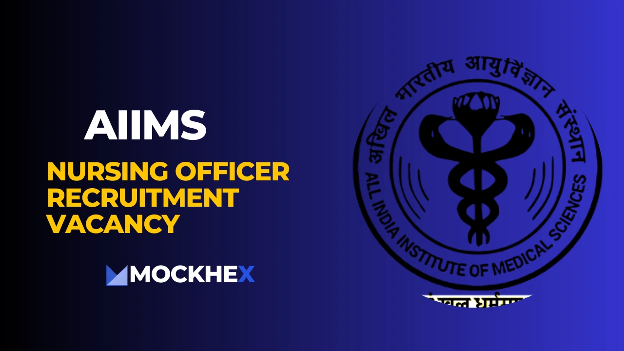 AIIMS NORCET 7 Notification 2024: Vacancy, Total Post, Fee